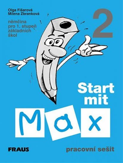 Levně Start mit Max 2 - Pracovní sešit - kolektiv autorů
