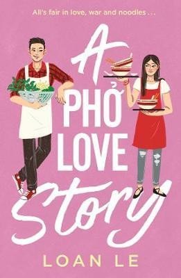 Levně A Pho Love Story - Loan Le