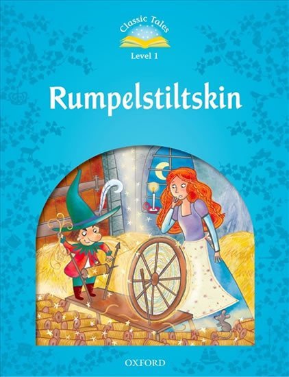 Levně Classic Tales 1 Rumpelstiltskin + Audio Mp3 Pack (2nd) - Sue Arengo