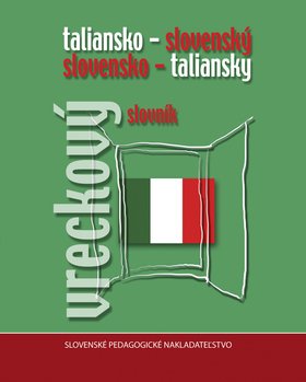 Levně Taliansko - slovenský a slovensko - taliansky vreckový slovník - Milada Passerini