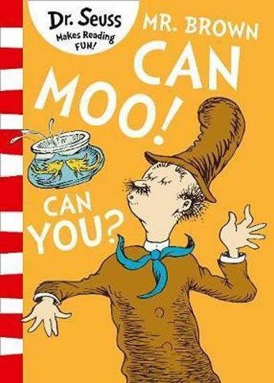 Mr. Brown Can Moo! Can You? - Theodor Seuss Geisel