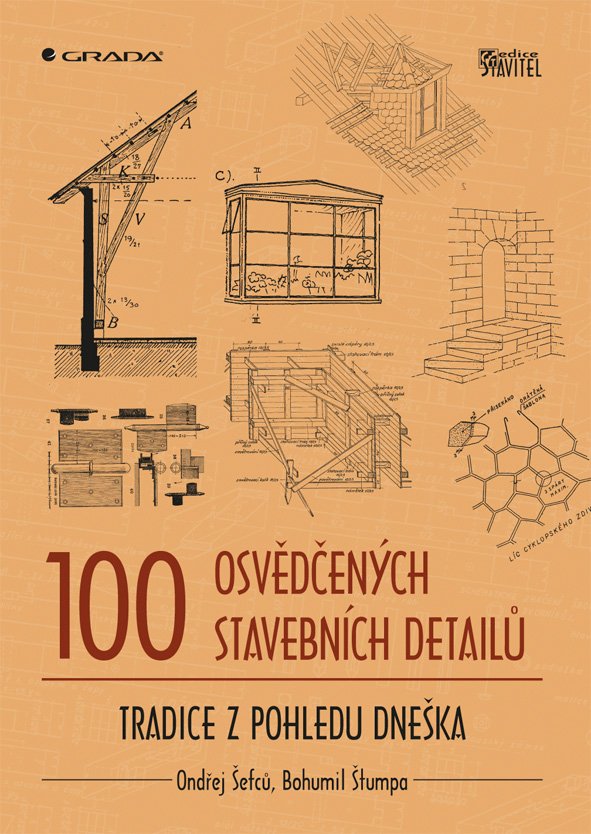 100 osvědčených stavebních detailů - Ondřej Šefců