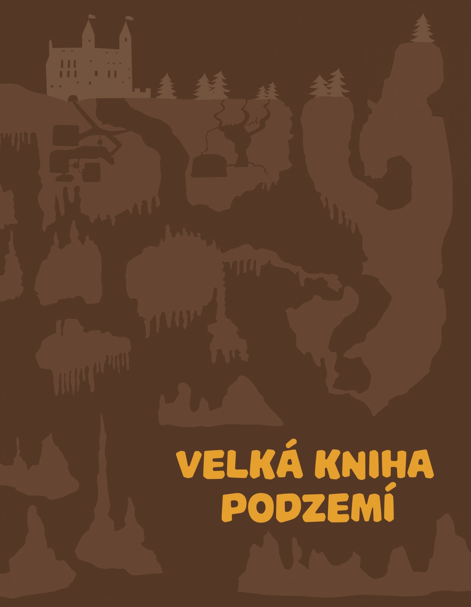 Levně Velká kniha podzemí - Štěpánka Sekaninová