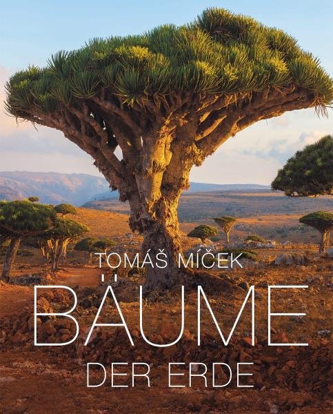 Levně Bäume der Erde - Tomáš Míček