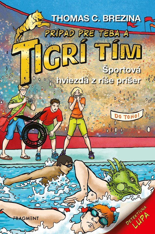 Tigrí tím - Športová hviezda z ríše príšer - Thomas Conrad Brezina