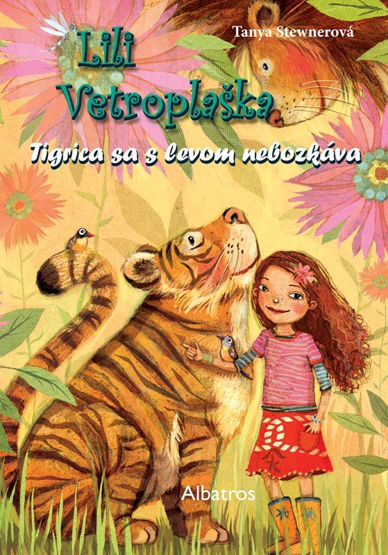 Lili Vetroplaška 2 Tigrica sa s levom nebozkáva - Tanya Stewner