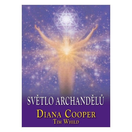 Levně Světlo archandělů - Diana Cooper