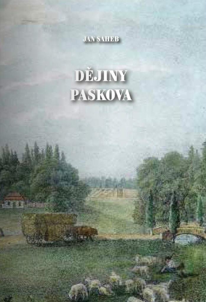 Levně Dějiny Paskova - Jan Saheb