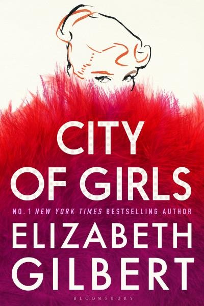Levně City of Girls - Elizabeth Gilbert