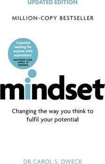 Levně Mindset: Changing The Way You think To Fulfil Your Potential, 1. vydání - Carol Dweck