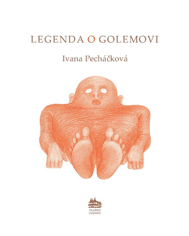 Levně Legenda o Goleme: Legena o Golemovi (rusky) - Ivana Pecháčková