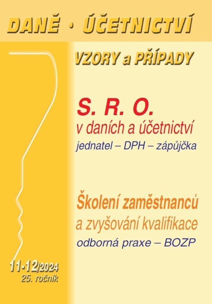 Levně DÚVaP 11-12/2024 Společnost s ručením omezeným v účetnictví a daních