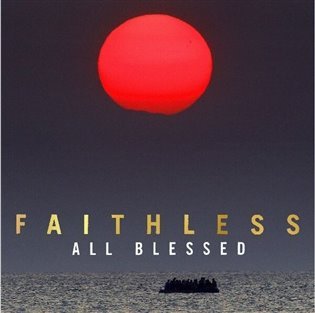 Levně Faithless: All Blessed - CD - Faithless
