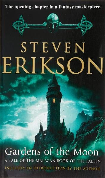 Levně Gardens of the Moon - Steven Erikson