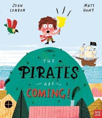 Levně The Pirates Are Coming! - John Condon