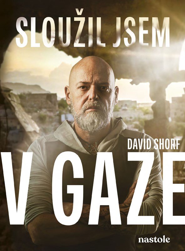 Levně Sloužil jsem v Gaze - David Shorf