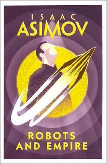 Levně Robots and Empire - Isaac Asimov