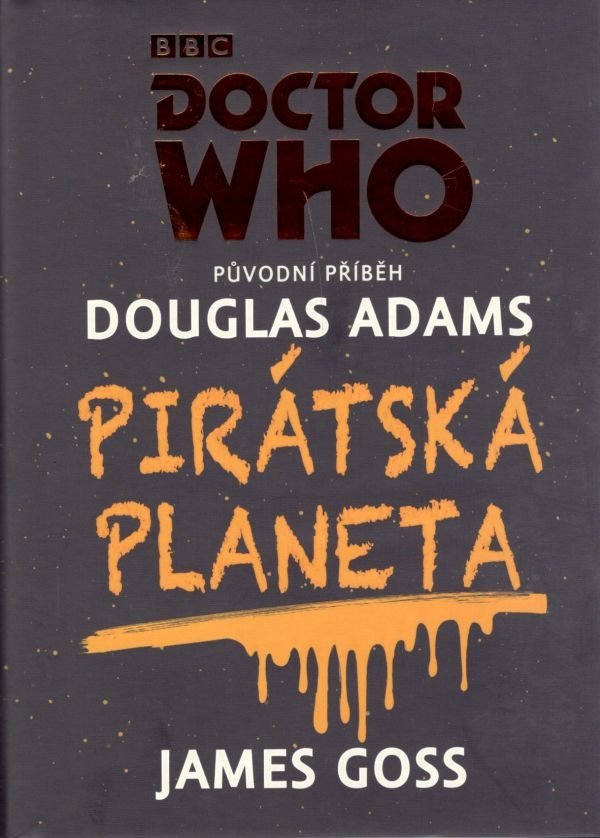 Levně Doctor Who - Pirátská planeta - Douglas Adams