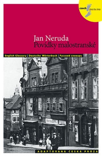 Levně Povídky malostranské - Adaptovaná česká próza + CD (AJ,NJ,RJ) - Jan Neruda
