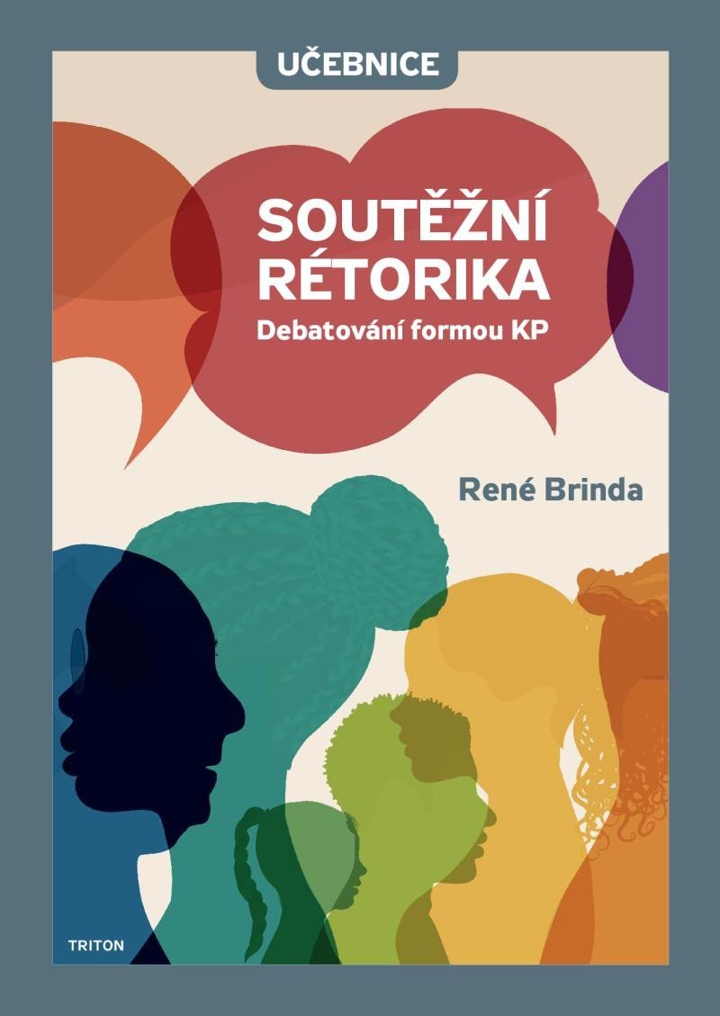 Levně Soutěžní rétorika - Učebnice - René Brinda