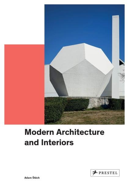 Levně Modern Architecture and Interiors - Adam Stech