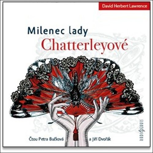 Milenec lady Chatterleyové - CDmp3 (Čtou Petra Bučková a Jiří Dvořák) - David Herbert Lawrence