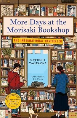 More Days at the Morisaki Bookshop: The cosy sequel to DAYS AT THE MORISAKI BOOKSHOP, the perfect gift for book lovers - Satoshi Yagisawa