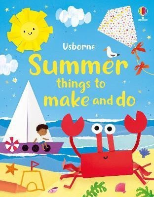 Levně Summer Things to Make and Do - Kate Nolan