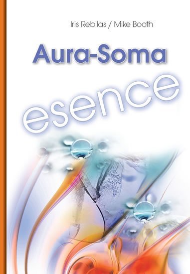 Aura-Soma Esence - Mike Booth