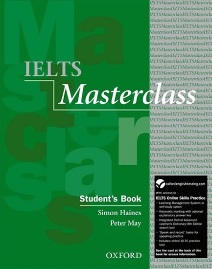 Levně Ielts Masterclass Student´s Book with Online Skills Practice Pack - Simon Haines