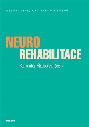 Levně Neurorehabilitace - Kamila Řasová