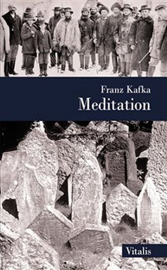 Levně Meditation - Franz Kafka