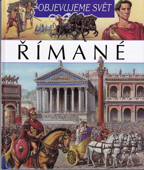 Římané - Objevujeme svět - Émilie Beaumontová