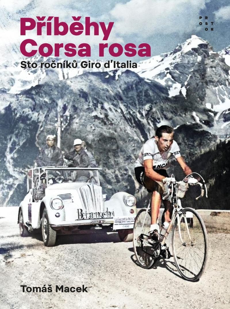 Levně Příběhy Corsa rosa - Sto ročníků Giro d´Italia, 3. vydání - Tomáš Macek