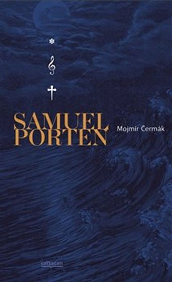 Levně Samuel Porten - Vzpomínky na život, jaký byl a jaký mohl být - Mojmír Čermák