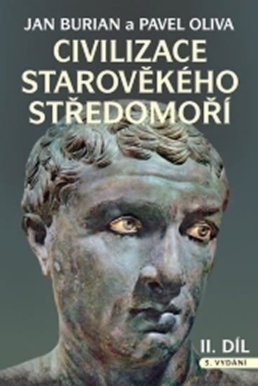 Levně Civilizace starověkého Středomoří I. + II. díl, 3. vydání - Jan Burian