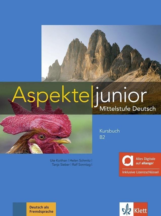 Levně Aspekte junior 2 (B2) – Hybride Ausgabe – Lehrbuch + MP3 allango.net + Lizenz (24 Monate) - Ute Koithan