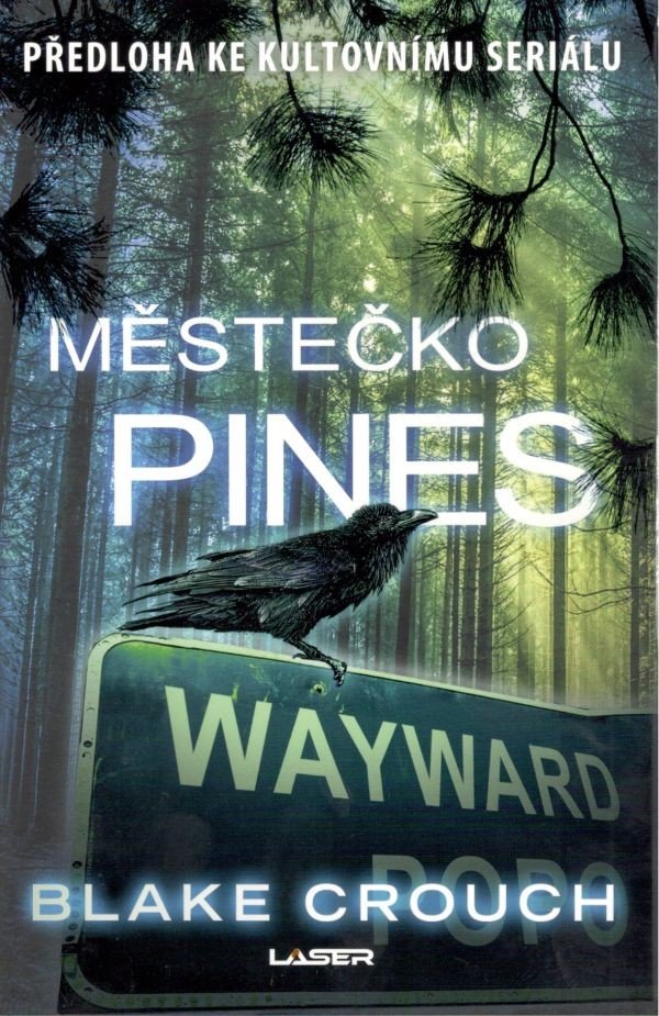 Levně Městečko Pines - Blake Crouch