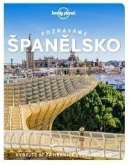 Levně Poznáváme Španělsko - Lonely Planet, 2. vydání