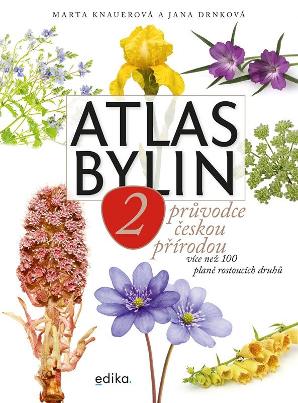 Atlas bylin 2 - Průvodce českou přírodou - Marta Knauerová