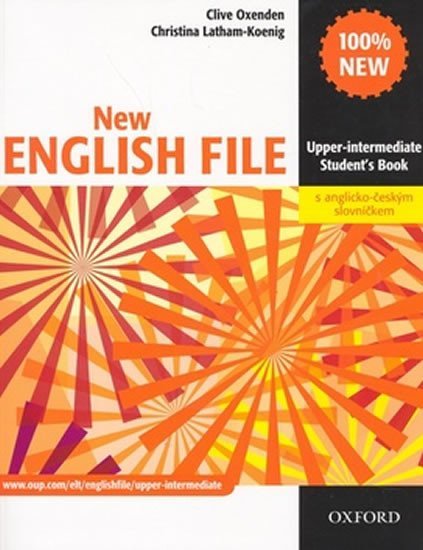 Levně New English File Upper Intermediate Student´s Book S Anglicko-českým Slovníčkem - Clive Oxenden