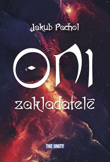 Levně Oni zakladatelé - Jakub Pachol