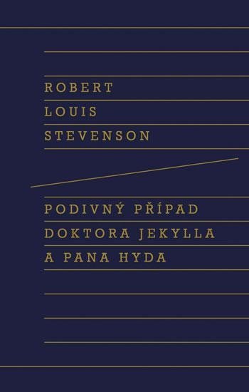 Levně Podivný případ doktora Jekylla a pana Hyda, 2. vydání - Robert Louis Stevenson