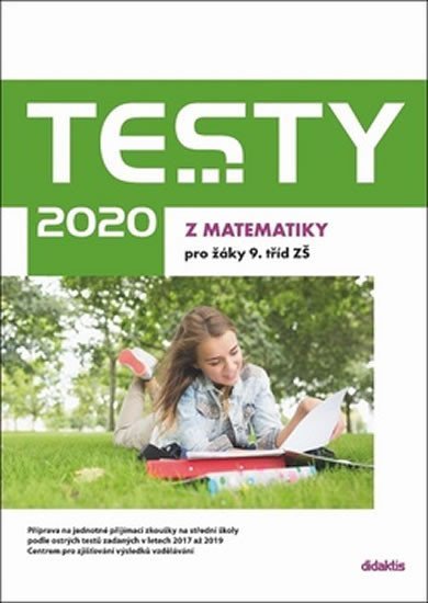 Levně Testy 2020 z matematiky pro žáky 9. tříd ZŠ - Hana Lišková