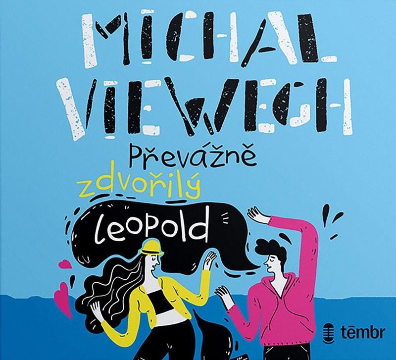 Převážně zdvořilý Leopold - audioknihovna - Michal Viewegh