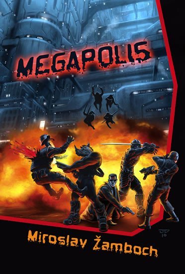Megapolis - Miroslav Žamboch