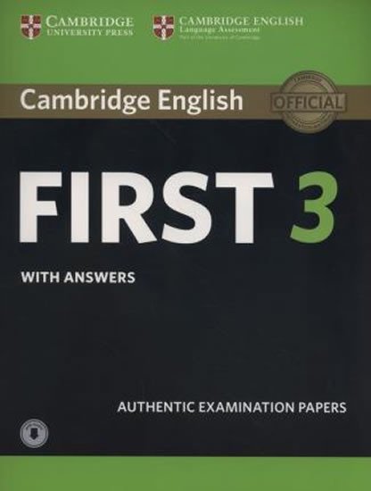 Levně Cambridge English First 3 Student´s Book with Answers with Audio - Kolektiv autorů