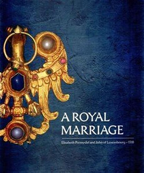 Levně A Royal Marriage - autorů kolektiv