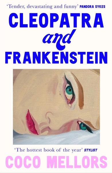 Cleopatra and Frankenstein (anglicky), 1. vydání - Coco Mellors