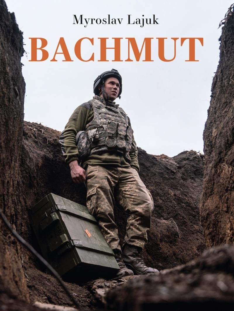 Levně Bachmut - Myroslav Lajuk